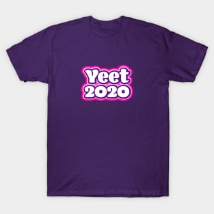 Yeet 2020 - Retro Pink T-Shirt